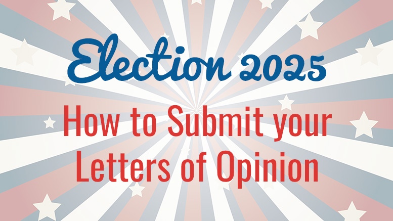 Text reads "Election 2025: How to Submit your Letters of Opinion" against a starburst background with stars.